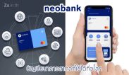 NeoBank ธนาคารยุคใหม่ บัญชีธนาคารสากลที่ใช้ได้ทั่วโลก พร้อมพลิกโฉมบริการทางด้านการเงิน